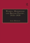 Image for Women, Modernism and British Poetry, 1910–1939
