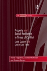 Image for Property and Social Resilience in Times of Conflict