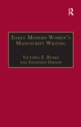 Image for Early Modern Women&#39;s Manuscript Writing