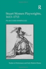 Image for Stuart Women Playwrights, 1613–1713