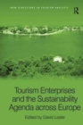 Image for Tourism Enterprises and the Sustainability Agenda across Europe