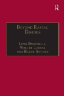 Image for Beyond Racial Divides : Ethnicities in Social Work Practice