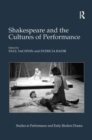 Image for Shakespeare and the Cultures of Performance