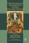 Image for Theological aesthetics after Von Balthasar