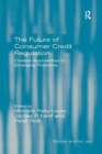 Image for The Future of Consumer Credit Regulation