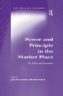 Image for Power and Principle in the Market Place