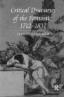 Image for Critical Discourses of the Fantastic, 1712-1831