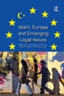 Image for Islam, Europe and Emerging Legal Issues