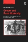 Image for Gender and Rural Modernity : Farm Women and the Politics of Labor in Germany, 1871–1933