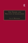Image for The Theory and Practice of Legislation