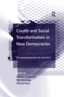 Image for Courts and Social Transformation in New Democracies