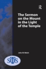 Image for The Sermon on the Mount in the Light of the Temple