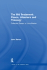 Image for The Old Testament: Canon, Literature and Theology