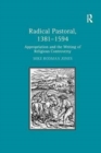 Image for Radical Pastoral, 1381–1594 : Appropriation and the Writing of Religious Controversy