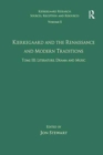 Image for Volume 5, Tome III: Kierkegaard and the Renaissance and Modern Traditions - Literature, Drama and Music