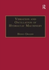 Image for Vibration and Oscillation of Hydraulic Machinery