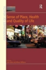 Image for Sense of Place, Health and Quality of Life