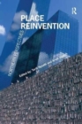Image for Place Reinvention : Northern Perspectives