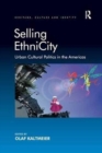 Image for Selling EthniCity