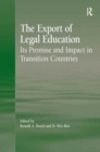 Image for The Export of Legal Education : Its Promise and Impact in Transition Countries