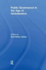 Image for Public Governance in the Age of Globalization