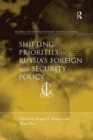 Image for Shifting priorities in Russia&#39;s foreign and security policy