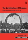 Image for The Architecture of Pleasure