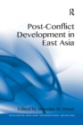 Image for Post-Conflict Development in East Asia