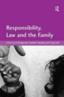 Image for Responsibility, Law and the Family