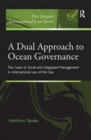 Image for A Dual Approach to Ocean Governance