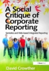 Image for A Social Critique of Corporate Reporting