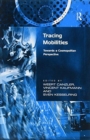 Image for Tracing Mobilities : Towards a Cosmopolitan Perspective