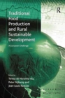 Image for Traditional Food Production and Rural Sustainable Development