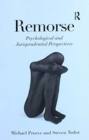 Image for Remorse : Psychological and Jurisprudential Perspectives