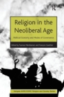 Image for Religion in the Neoliberal Age
