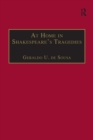 Image for At Home in Shakespeare&#39;s Tragedies