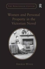 Image for Women and Personal Property in the Victorian Novel