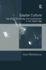 Image for Gaydar Culture : Gay Men, Technology and Embodiment in the Digital Age