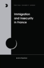 Image for Immigration and Insecurity in France