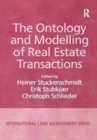 Image for The Ontology and Modelling of Real Estate Transactions