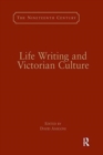 Image for Life writing and Victorian culture