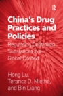 Image for China&#39;s Drug Practices and Policies