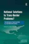 Image for National Solutions to Trans-Border Problems?