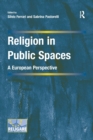 Image for Religion in Public Spaces : A European Perspective