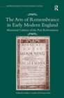Image for The Arts of Remembrance in Early Modern England