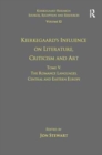 Image for Volume 12, Tome V: Kierkegaard&#39;s Influence on Literature, Criticism and Art