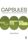 Image for Capsules  : typology of other architecture