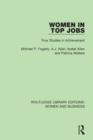 Image for Women in top jobs  : four studies in achievement