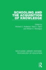 Image for Schooling and the Acquisition of Knowledge