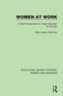 Image for Women at work  : a brief introduction to trade unionism for women